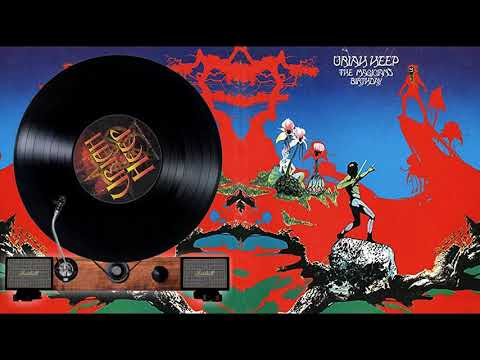 The Magicians Birthday - Uriah Heep