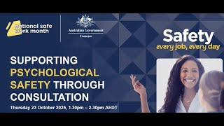 National Safe Work Month webinar: Supporting psychological safety through consultation