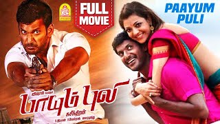 Paayum Puli Full Movie | பாயும் புலி | Vishal | Kajal Agarwal | Soori | Samuthirakani | payum puli