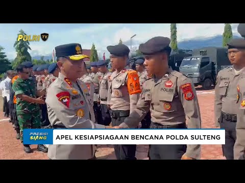 POLDA SULTENG KERAHKAN 3.427 PERSONEL LINTAS INSTANSI DALAM APEL KESIAPSIAGAAN BENCANA