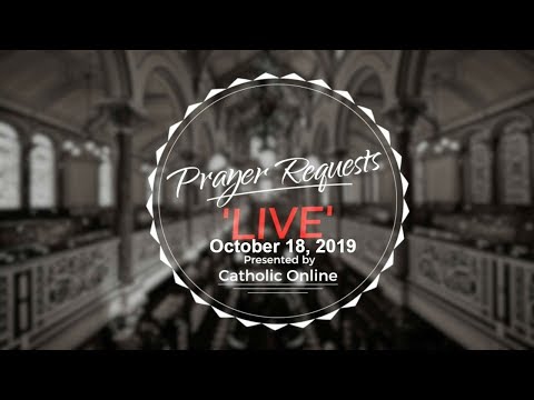 Prayer Requests Live for Friday, October 18th, 2019 HD