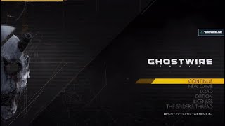 (17)女に飢えた目線で見てれば怖くないはずプレイ【Ghostwire: Tokyo】