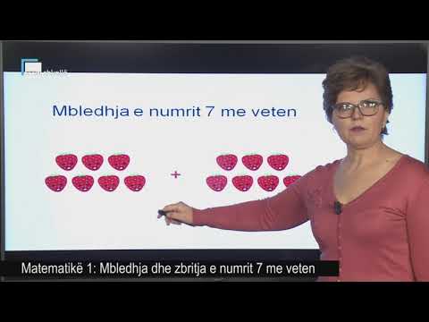 Matematikë 1 - Mbledhja dhe zbritja e numrit 7 me veten