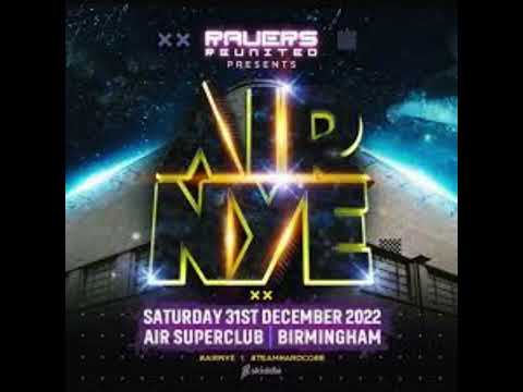 Dougal & MC Korkie - Ravers Reunited: AIR NYE 22-23