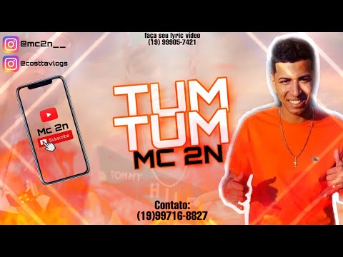 Mc 2n SP - Tum Tum (Dj Bruno & Produção Costta)