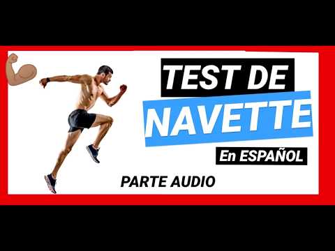 TEST COURSE DE NAVETTE + PARTE 1 DE 2 + audio en ESPAÑOL - test de ida y vuelta 20 metros