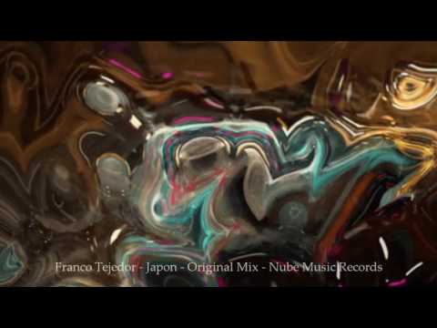 Franco Tejedor - Japon - Original Mix - Nube Music Records
