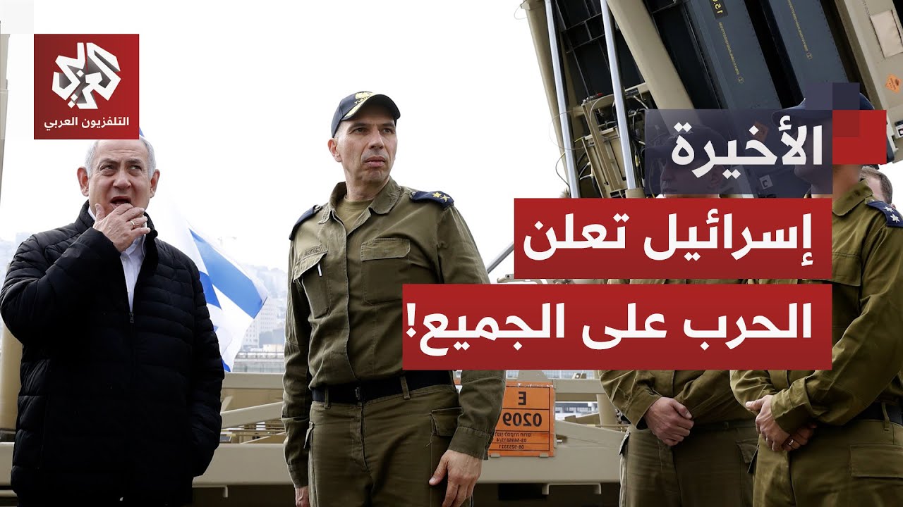 إسرائيل تلوح بفتح جبهات قتال جديدة مع حزب الله والحوثيين وقادة نتنياهو يتوعد