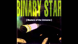 Binary Star - "Glen Close"