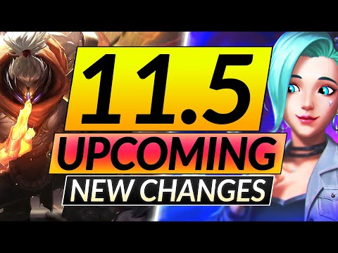 NEW 11.5 UPCOMING CHANGES - WORST Champion NERFS IN HISTORY? - LoL Update Guide