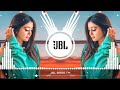 Humsafar Ke Liye Humsafar Mil Gaya || JBL डीजे सॉन्ग 2021 New DJ Song || JBL BASS TM ||