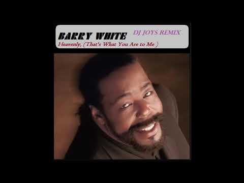 Barry White - Heavenly, That's What You Are to Me ( Dj Joys Remix )
