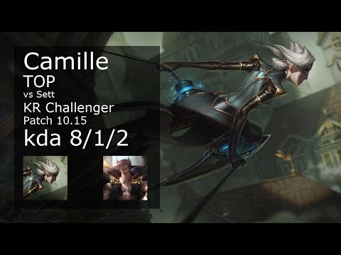 Camille Top vs Sett - KR Challenger 8/1/2 Patch 10.15 Gameplay // [롤] 카밀 vs 세트 탑