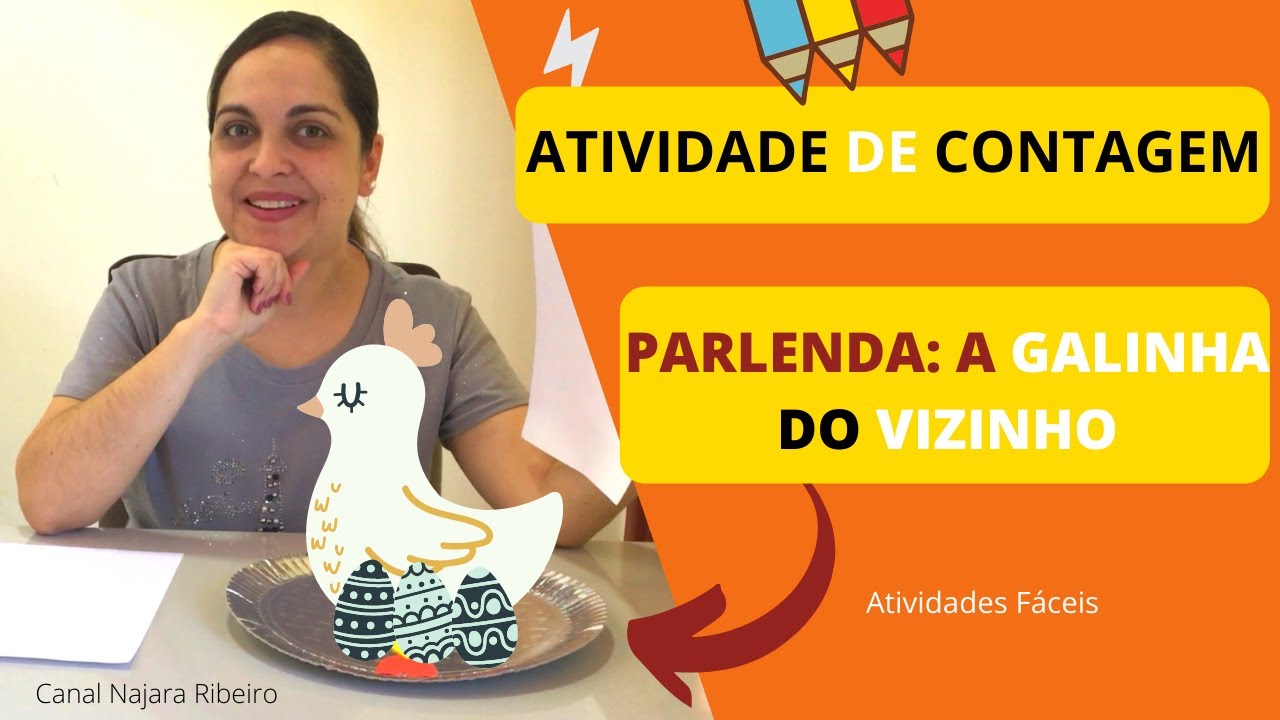 PARLENDA A GALINHA DO VIZINHO Educação Infantil 2022