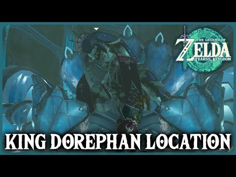 Where to find King Dorephan - Zelda: Tears of the Kingdom