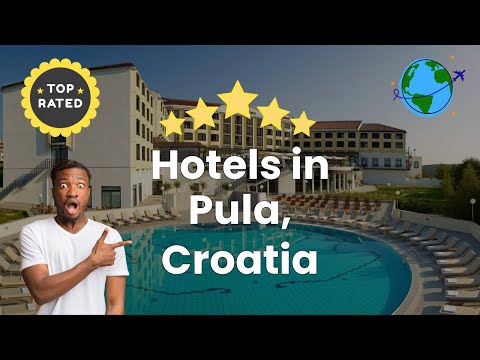 Hotels in Pula, Croatia