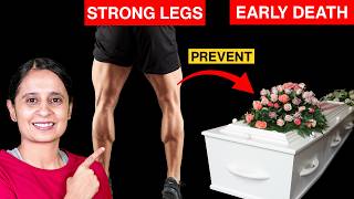 Your Legs Tell How Long Will You Live - Eat These 10 Foods To Strengthen Legs | Hitanshi