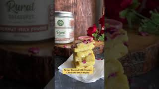 Coconut Kesar Barfi with Rural Treasures Coconut Milk Powder | Vegan Barfi | Vegan Indian Sweets