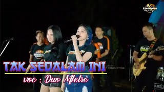 Download lagu Tak sedalam ini - Duo Mletre wasekk tenan 💫💫🎉🎊 mp3