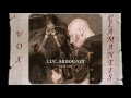 Paroles de Vox Clamantis de Luc ARBOGAST ...