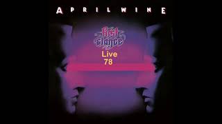 April Wine - Silver Dollar (Live)