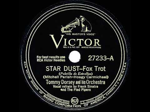 1941 HITS ARCHIVE: Star Dust - Tommy Dorsey (Frank Sinatra & The Pied Pipers, vocal)