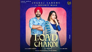 LOAD CHAKDI