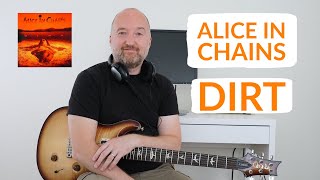 How to Play "Dirt" by Alice In Chains | Jerry Cantrell Guitar Lesson