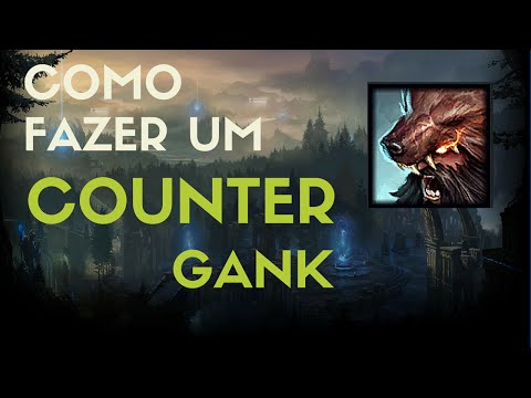 Como Fazer um Counter Gank
