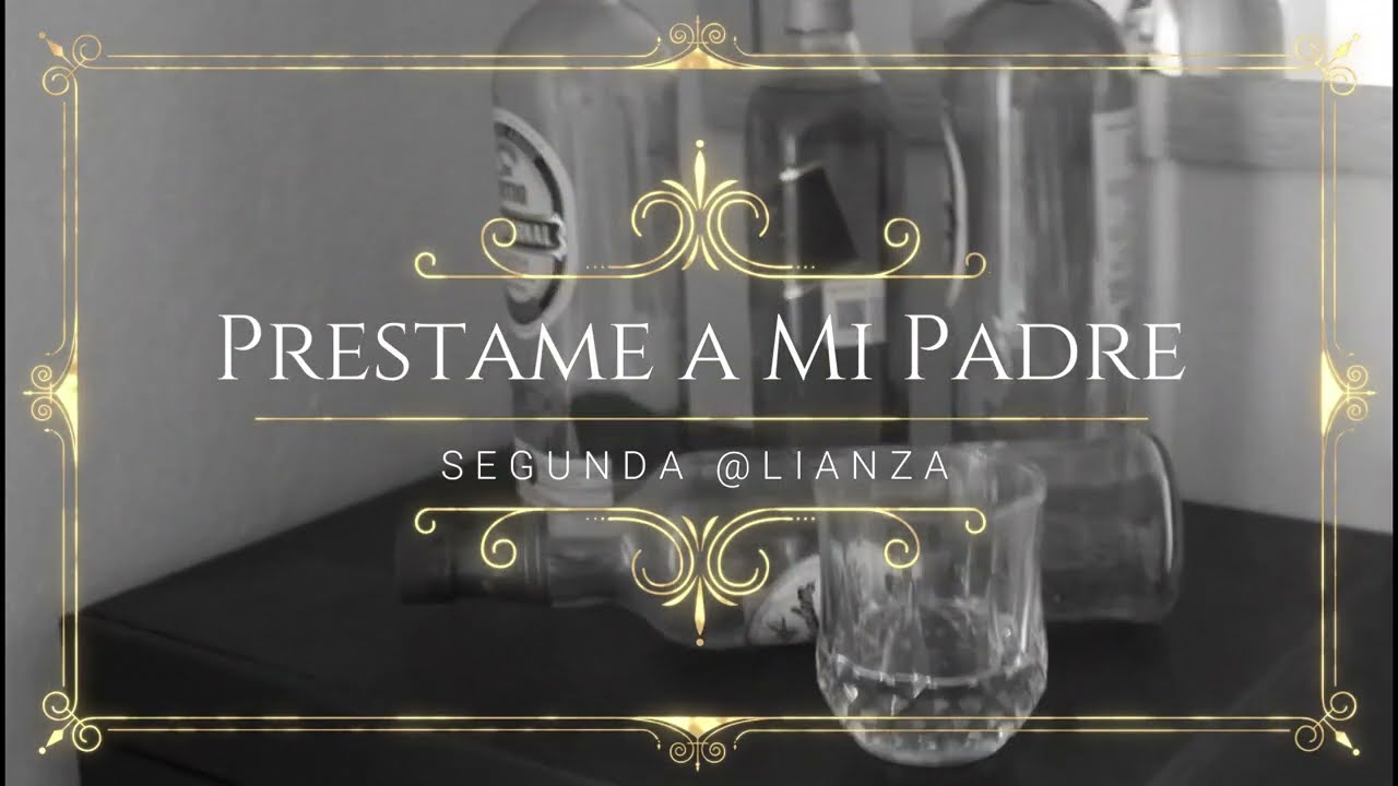 Préstame a mi padre