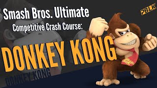 Should You Play Donkey Kong in Smash Bros. Ultimate? - Competitive Crash Course