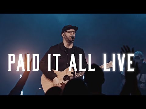 Paid It All (LIVE) - Justin Rizzo