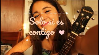 Bombai ft. Bebe - Solo si es contigo (Cover) Diana Salas