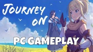 Journey On First PC Gameplay | Steam Gameplay Walkthrough 1440p