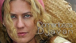 Correnteza Djavan Tema de Luana TRILHA SONORA DA NOVELA O REI DO GADO (Lyrics Video) HD