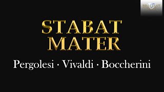 Stabat Mater - Pergolesi, Palestrina, Vivaldi, Boccherini, Bononcini, Pärt