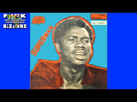 🇬🇭 Tony Sarfo & The Funky Afrosibi - I Beg | African Funk Breaks & Beats
