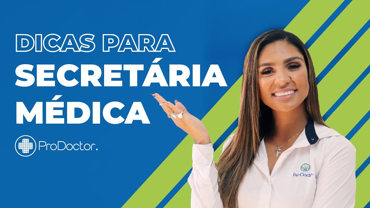 Dicas para Secretária Médica - EP 01/03