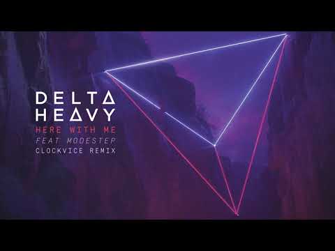 Delta Heavy - Here With Me ft. Modestep (Clockvice Remix)