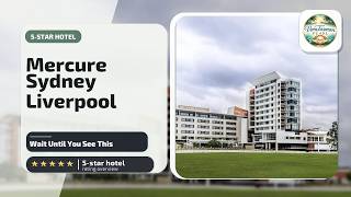 Mercure Sydney Liverpool - Wait Until You See This | Sydney, Australia⭐