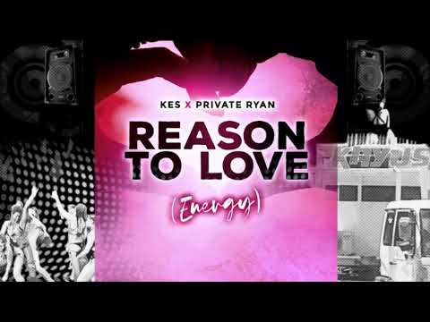 Kes x DJ Private Ryan - Reason To Love (Energy) Wonderland Riddim | DJ Intro | SOCA 2020