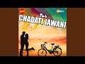 Tor Chadti Jawani