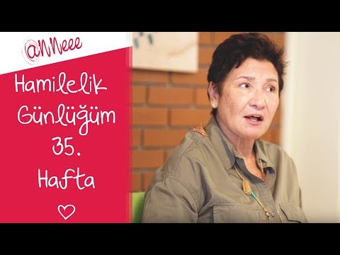 Hamilelik Günlüğüm | 35.Hafta