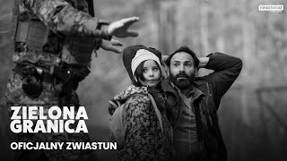 Zielona granica - Zwiastun