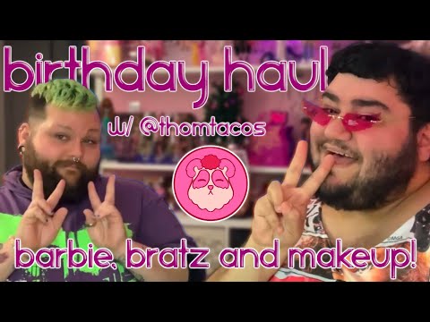 Birthday Haul with Thomtacos, Bratz dolls and Makeup review!