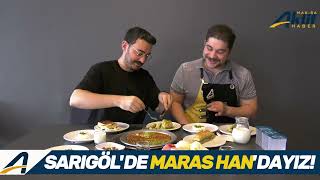 Sarıgöl'de Maras Han'dayız...