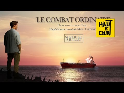 Le combat ordinaire Haut et Court / Nord-Ouest Films