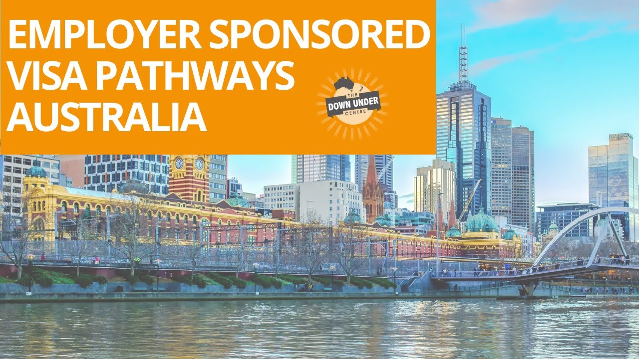 Employer Sponsored Visa Pathways Australia - Migrate to Australia on Employer Sponsored Visa