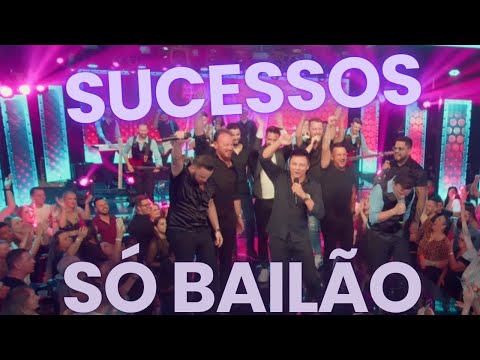 🎶 SÓ BAILÃO – O MELHOR DAS BANDAS DO SUL! 🎶