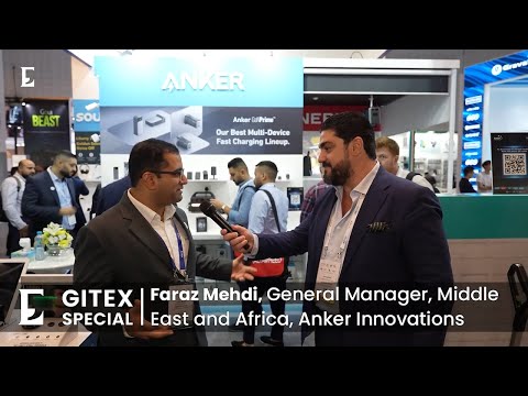 Gitex: Interview with Faraz Mehdi, GM, MEA and S. Asia, Anker Innovations